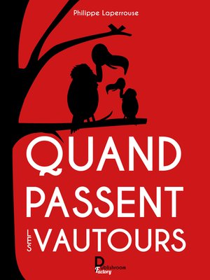cover image of Quand passent les vautours